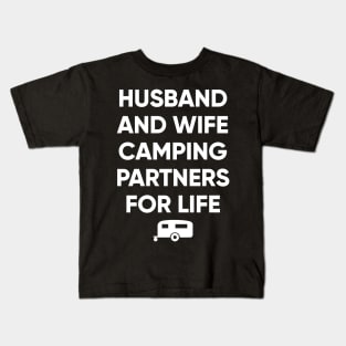 Husband and wife camping partners for life Kids T-Shirt